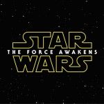 Star Wars 7: The Force Awakens